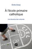 À l'école primaire catholique