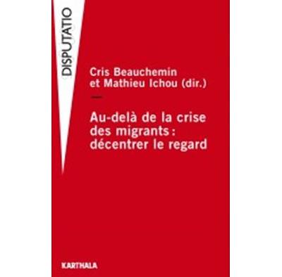 Au-delà de la crise des migrants