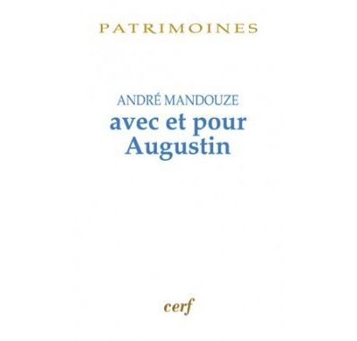 Avec et pour Augustin - Christine Mandouze - broché