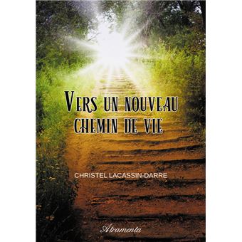 Vers un nouveau chemin de vie