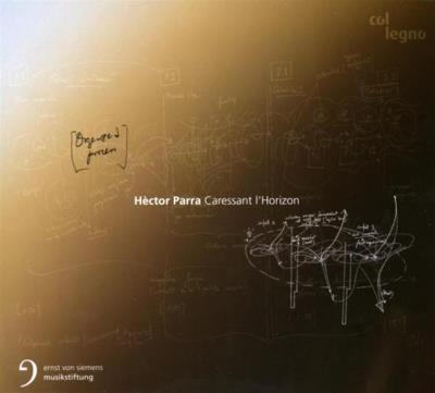 Parra : Caressant l’horizon