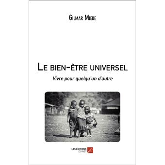 Le bien-être universel - 1