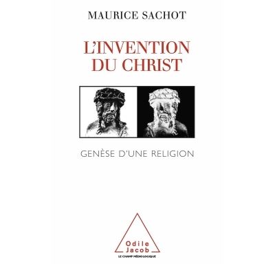 L'invention du Christ