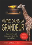 Vivre Dans La Grandeur