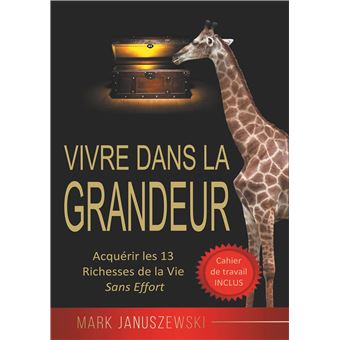 Vivre Dans La Grandeur