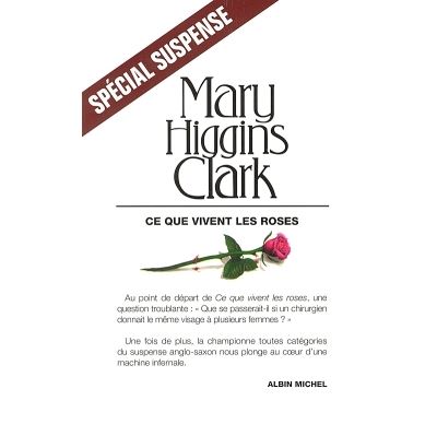 Ce que vivent les roses