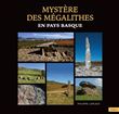 Mystère des mégalithes en Pays Basque