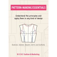 Pattern-Making Essentials: Bodices, Sleeves, Blazers, Skirts, and Bottoms | NICHE Fashion & Marketing