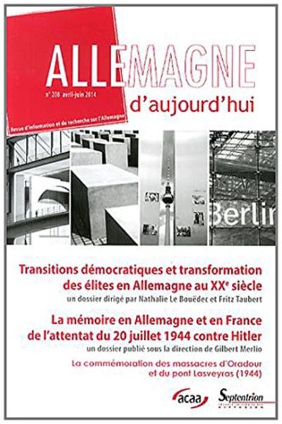 Allemagne d''aujourd''hui, n°208/avril - juin 2014 -  PU Septentrion - broché