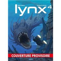 Lynx - tome 4