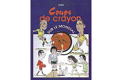 Coups de crayon sur le mondial