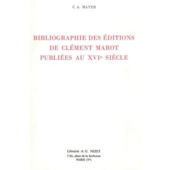 Bibliographie des éditions de Clément Marot publiées au XVIe siècle