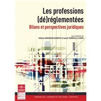 Les professions (de)reglementees