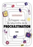 Echappez-vous du labyrinthe de la procrastination