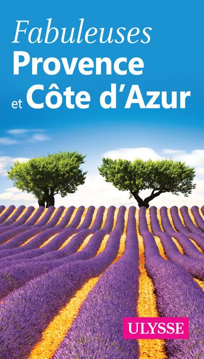 Fabuleuse provence-cote d'azur