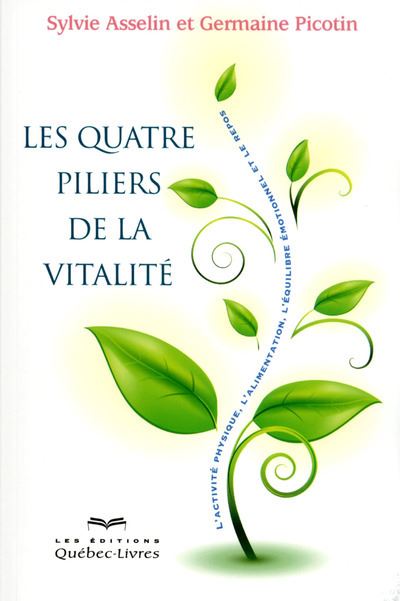 Les quatre piliers de la vitalité