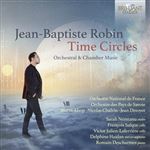 Jean-baptiste Robin. Time Circles - CD