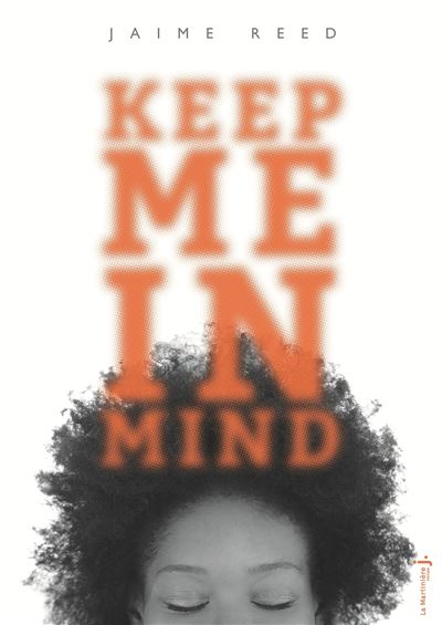 Keep me in mind -  Jaime Reed - broché