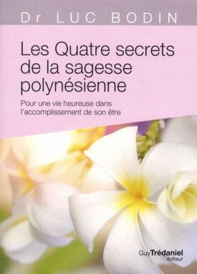 Les quatre secrets Polynésiens