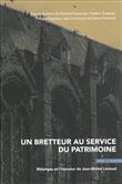 Un bretteur au service du patrimoine