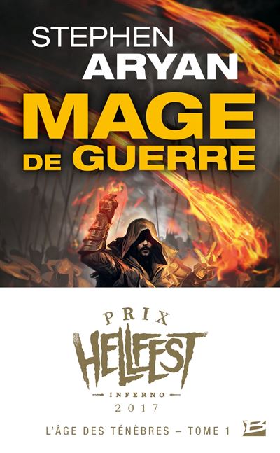 Mage de guerre (Prix Hellfest Inferno 2017)