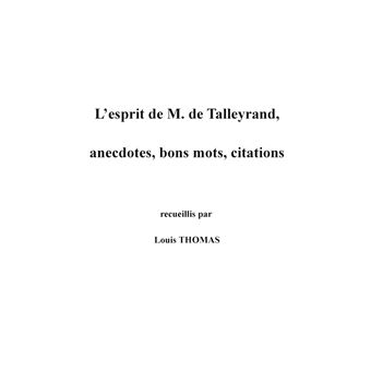 L'esprit de M. de Talleyrand