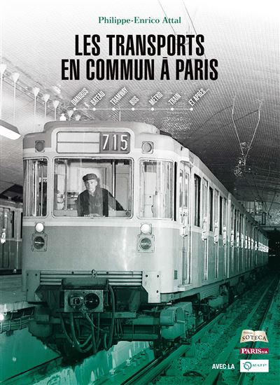 Les Transports En Commun à Paris - Broché - Philippe-Enrico Attal ...