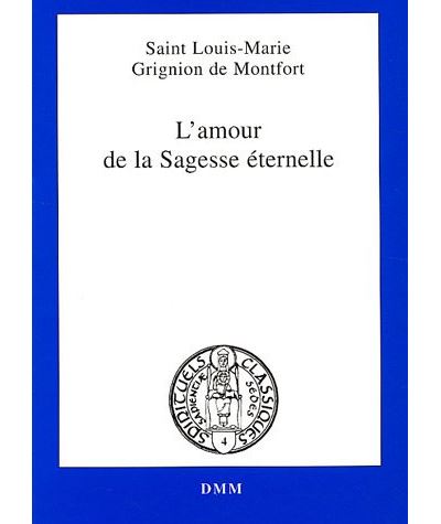 L'amour de la Sagesse éternelle