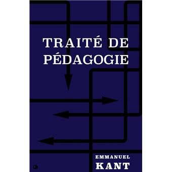 Traité De Pédagogie - Ebook (ePub) - Immanuel Kant - Achat Ebook | Fnac