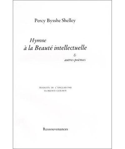 Hymne à la beauté intellectuelle et autres poèmes