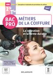 La coloration et la forme durable - Pôle 1 - 1re, Tle Bac Pro Métiers de la coiffure (2021) - Pochette élève