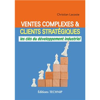 Ventes complexes et clients stratégiques