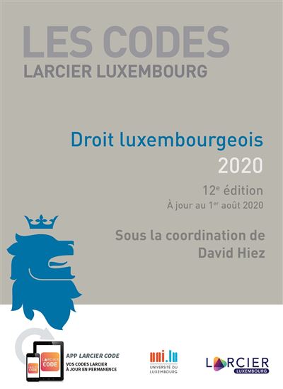 Code Larcier Luxembourg - Droit luxembourgeois 2020