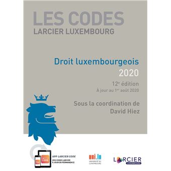 Code Larcier Luxembourg - Droit luxembourgeois 2020