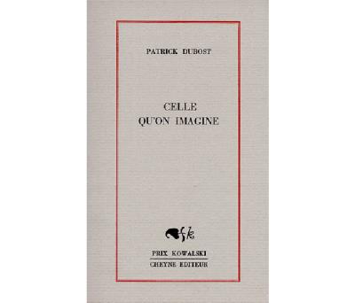 Celle qu'on imagine