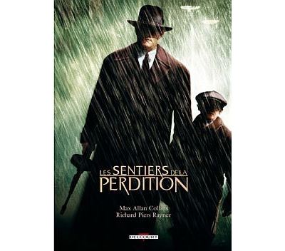 Les Sentiers De La Perdition - Tome 01 - Sentiers De La Perditions T01 ...