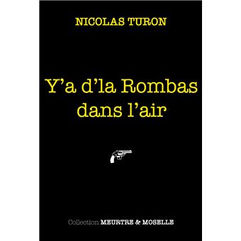 Y’a d’la Rombas dans l’air