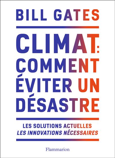 Climat : comment éviter un désastre