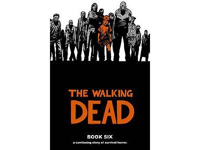 Walking Dead HC 06