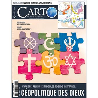 Carto N°86 : Géopolitique des Dieux - Novembre-Décembre 2024 - 1