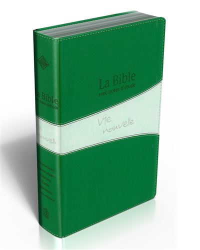 Bible D'étude Vie Nouvelle, Segond 21, Duo Verte Couverture Souple ...