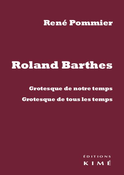Roland barthes grotesque de notre temps grotesque de tous le