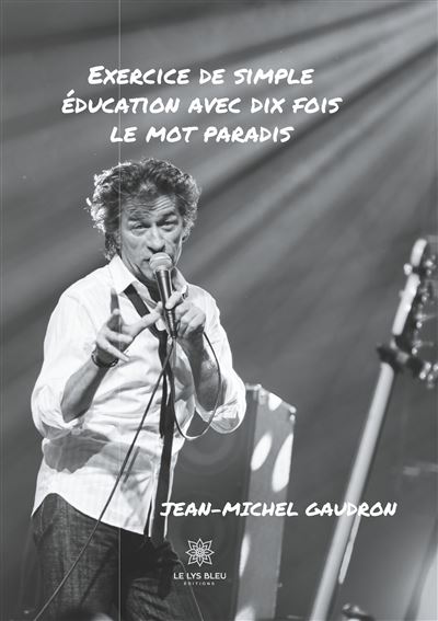 Exercice de simple education avec dix fois le mot paradis