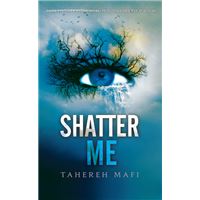 Shatter me - Edition collector en français - Tome 1