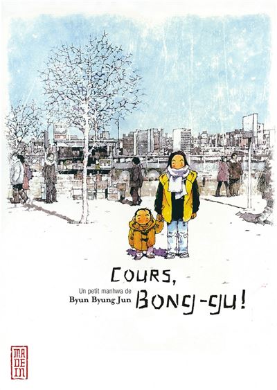 Cours Bong-Gu ! -  Byun Byung Jun - broché