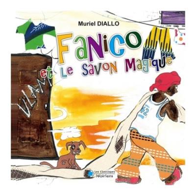 Fanico et le savon magique
