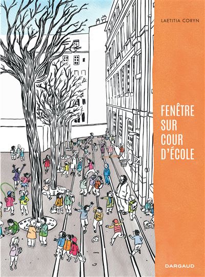 Fenêtre sur cour d'école - Fenêtre sur cour d'école