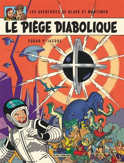 Blake & Mortimer - Piège diabolique (Le)