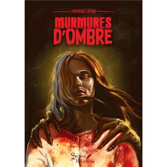 Murmures d'ombre