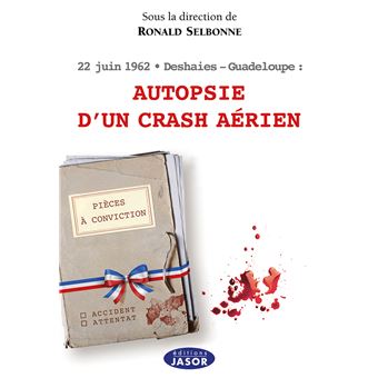 Autopsie d'un crash aérien